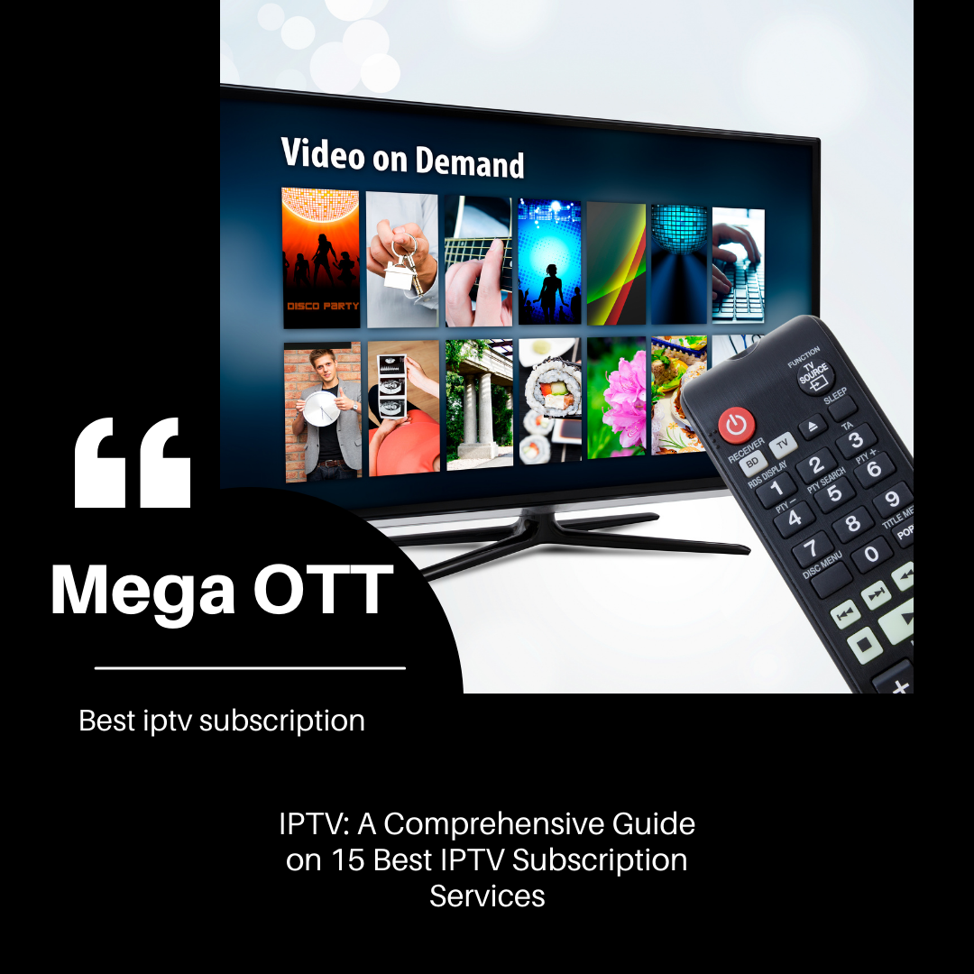 IPTV Subscriptions