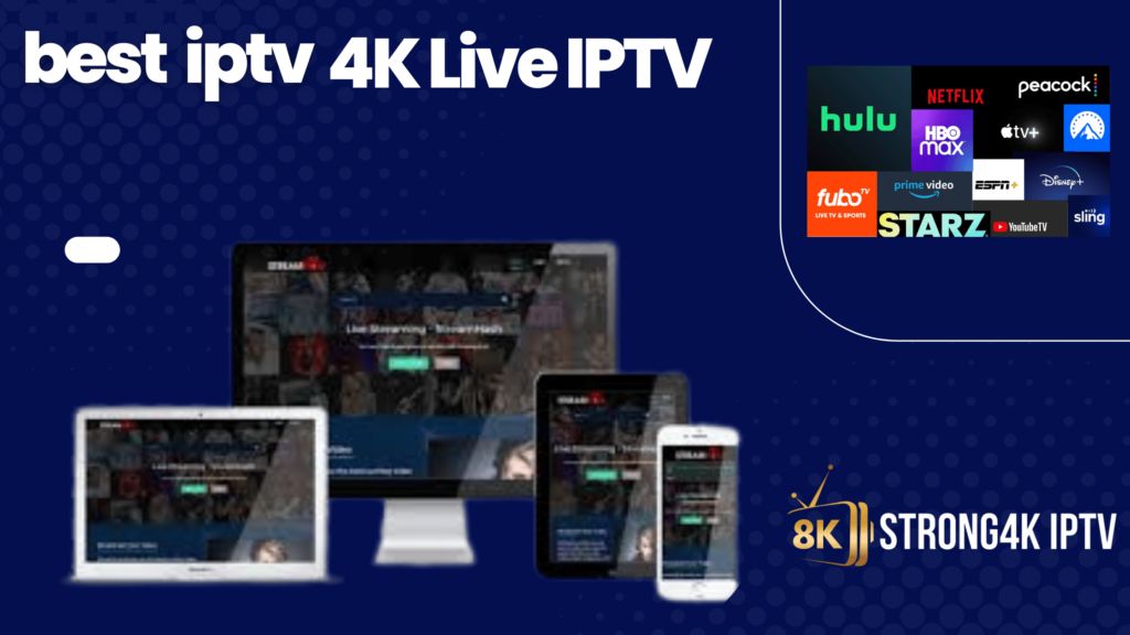 4K Live IPTV