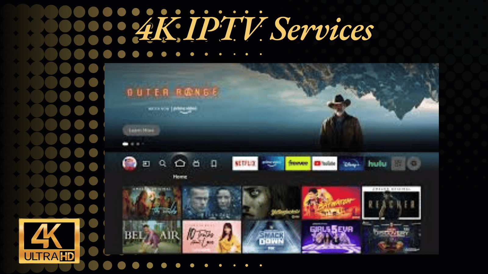 4K IPTV Services