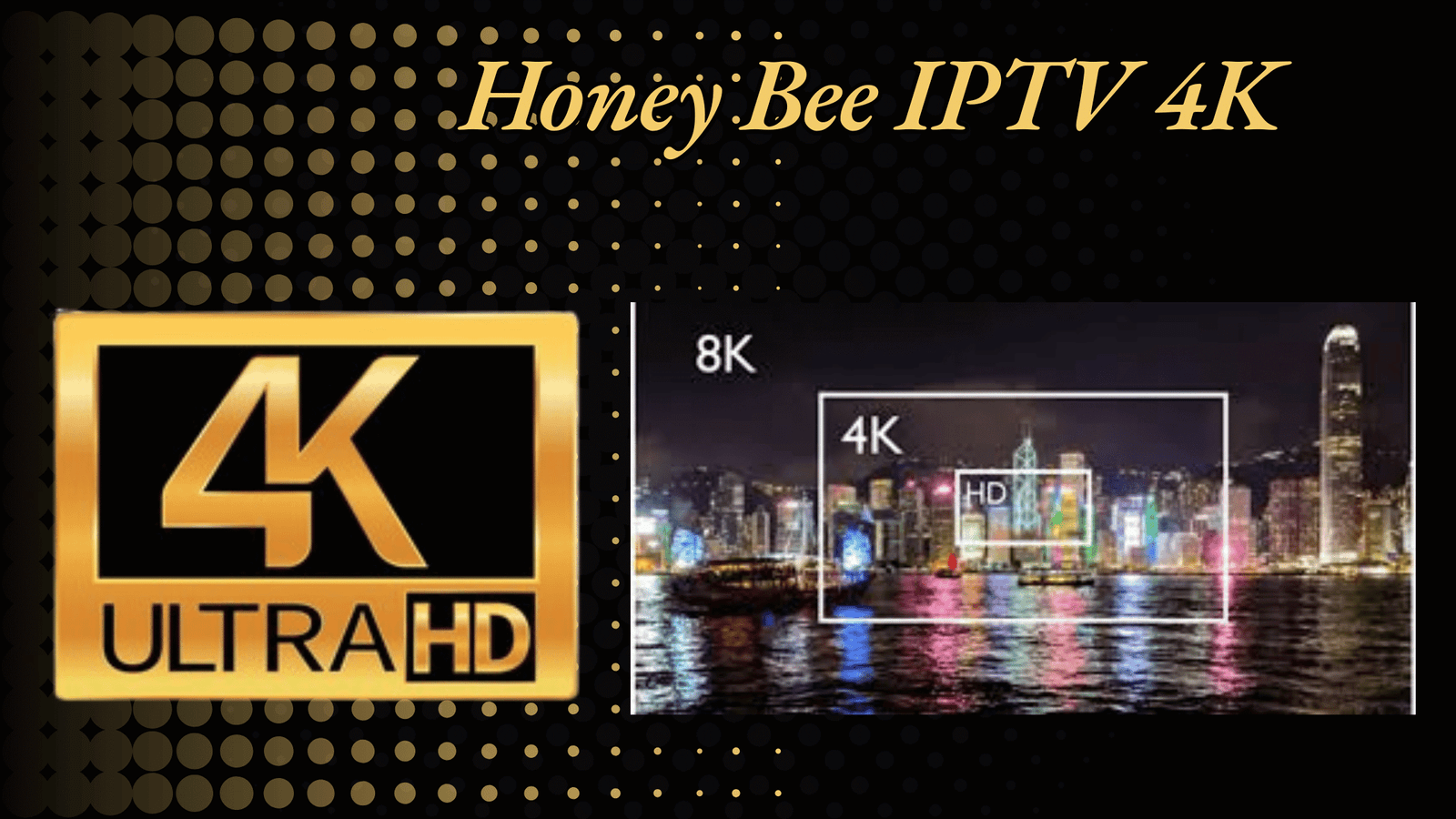 Honey Bee IPTV